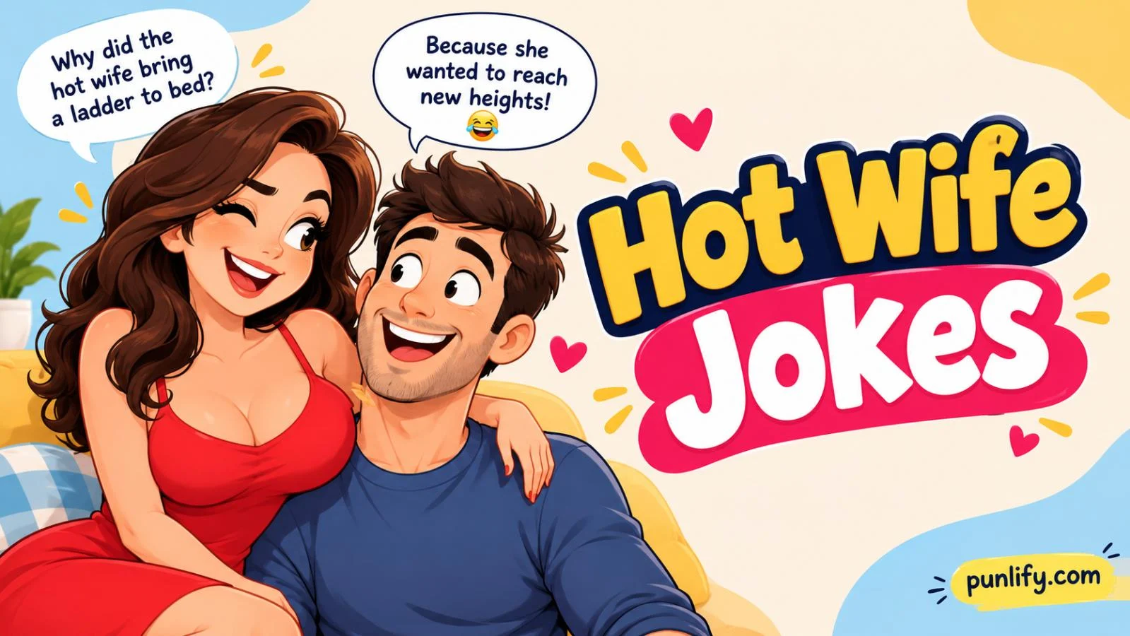 Hot Wife Jokes